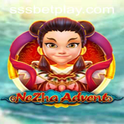 Explore the Exciting World of NeZhaAdvent with SSSBET